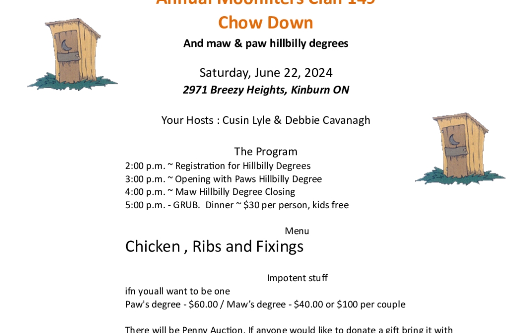 Saturday, June 22, 2024: Annual Moonliters Clan 149  Chow Down